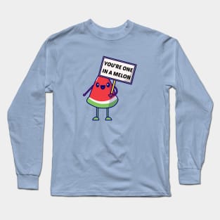 You're One In A Melon - Watermelon Pun Long Sleeve T-Shirt